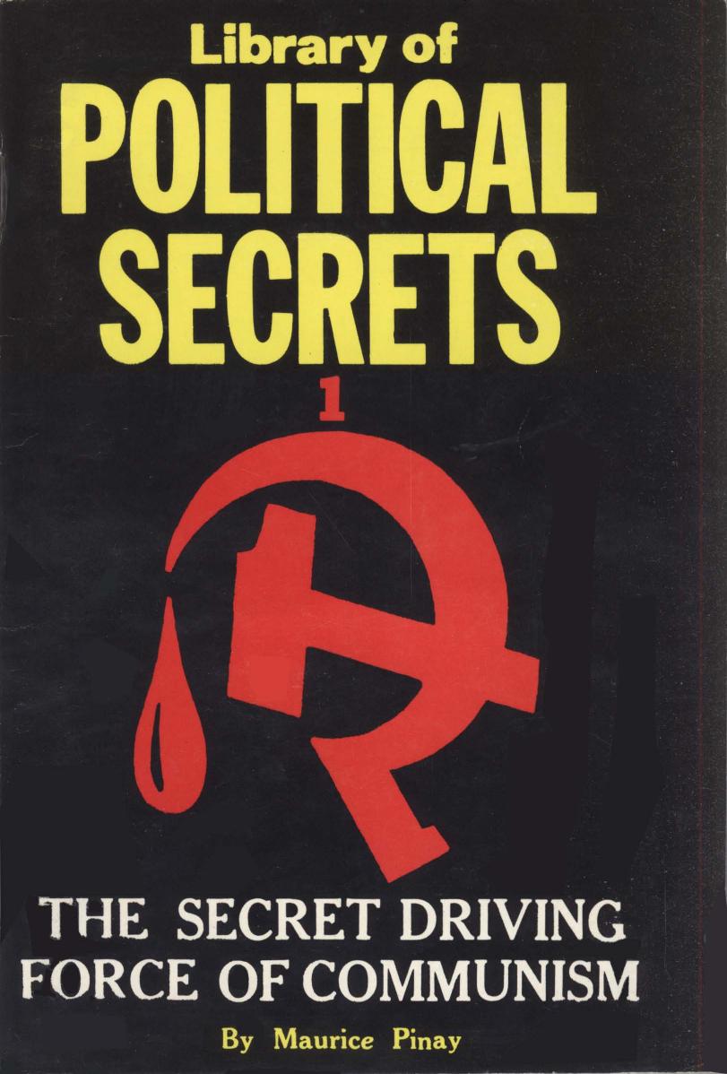 1963 - The Secret Driving Force Of Communism - M Pinay Cover